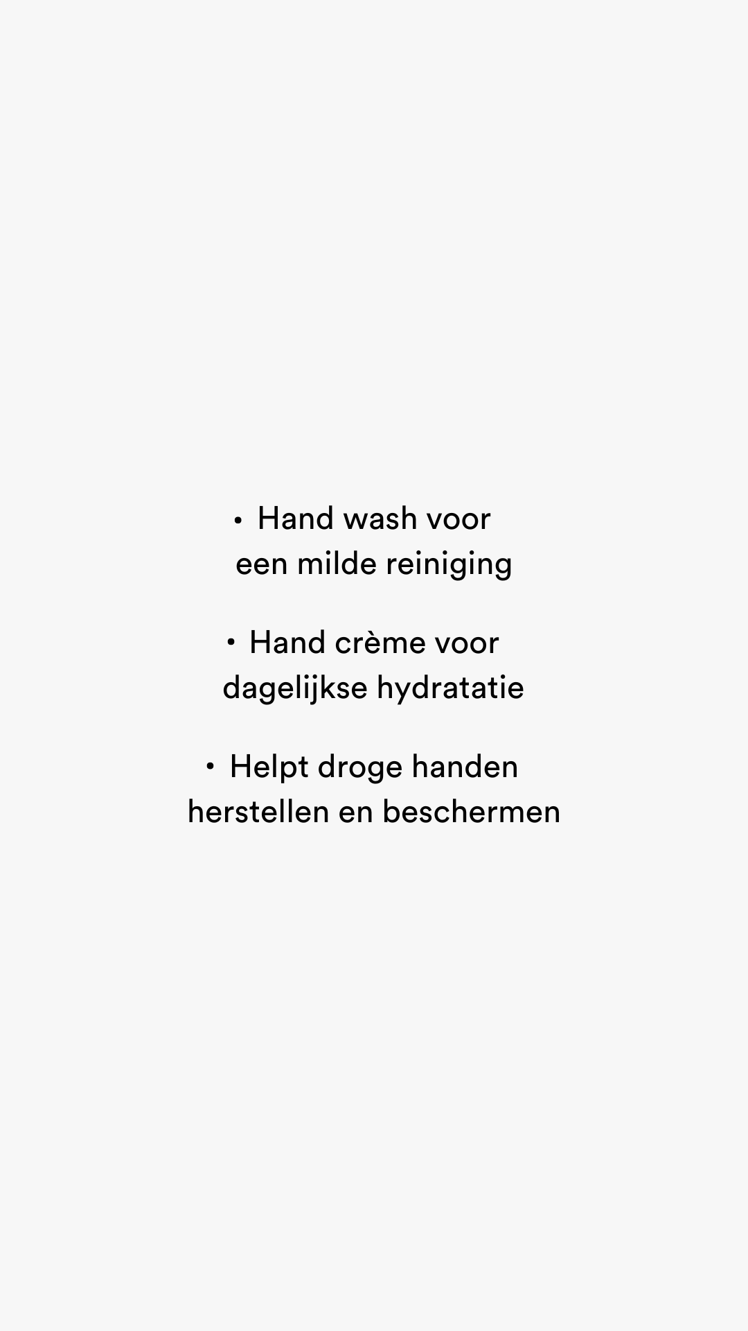 Zachte Handenroutine